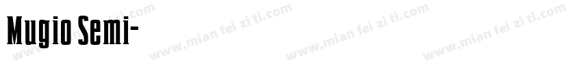 Mugio Semi字体转换